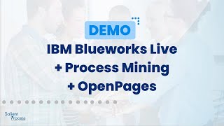 IBM Blueworks Live  IBM Process Mining  IBM OpenPages Demo [upl. by Rahal]