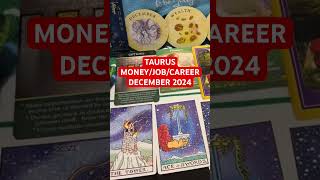 TAURUS♉️💰💼MONEYJOBCAREER DECEMBER 2024 WATCH FULL LENGTH VIDEO [upl. by Knepper911]