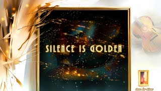 Silence is golden  music by Kerani [upl. by Arihk]