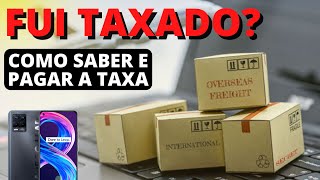 COMO SABER SE FUI TAXADO O Passo A Passo De Como Se Cadastrar No IDCORREIOS E PAGAR SUA TAXA [upl. by Naillimixam55]