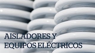 GAMMA  Aisladores y equipos eléctricos [upl. by Emina881]