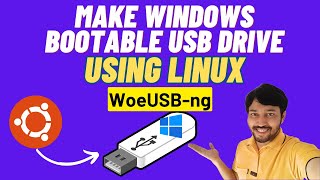 Make Windows Installation USB Drive From Linux  WoeUSB Install  WoeUSBng  Make Bootable Pendrive [upl. by Anerb765]