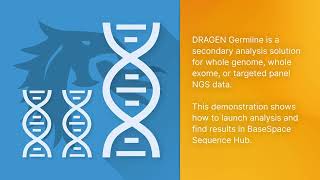 DRAGEN Germline on BaseSpace Sequence Hub [upl. by Yetnom]