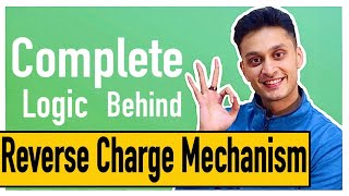 What is REVERSE CHARGE MECHANISM  GST RCM in GST [upl. by Fanny]