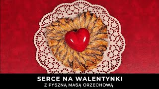 👍 Serce na Walentynki ❤️ z ciasta francuskiego z pyszną masą orzechową [upl. by Reniti]