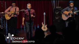 Qué debo hacer  Dicen  Sergio Sacoto  Autores en Vivo Ecuador [upl. by Natanoj113]