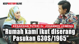 FAKTA G30SPKI  KESAKSIAN PUTERI Dr JOHANNES LEIMENA Peristiwa 65 [upl. by Freeman]