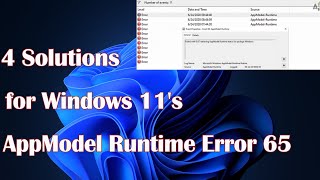 Four Solutions for Windows 11s AppModel Runtime Error 65 [upl. by Hebert]