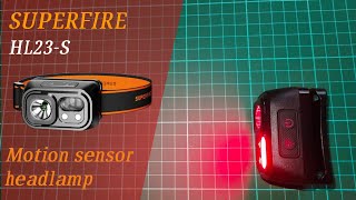 Superfire hl23s headlamp with sensor [upl. by Kalman]