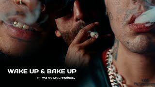 DUKI Wiz Khalifa Arcángel  Wake Up amp Bake Up [upl. by Grey]