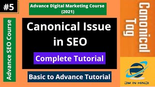 What is Canonical Issue amp Canonical Tags  How to Fix Canonical Issue in SEO Complete Tutorial [upl. by Siusan]