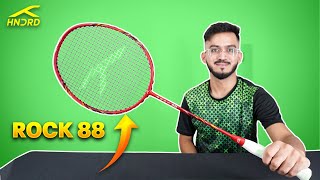 Hundred Rock 88 Racket Review  Rock 88 VS Nanoray 7000I [upl. by Laius]