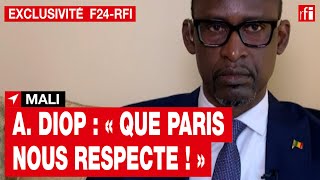 Mali  quotQue Paris nous respecte quot  Abdoulaye Diop ministre des Affaires étrangères  Lintégrale [upl. by Platus634]