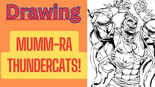 TimeLapse Drawing MUMMRA FROM THE THUNDERCATS [upl. by Grover489]