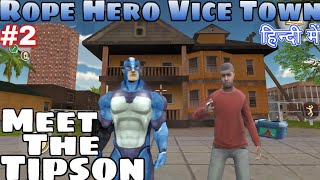 Meet the Tipson in Rope Hero Vice Town Naxeex First Mission Funny Moment Mod Apk secret Place Update [upl. by Saum559]