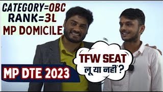 MP DTE Counselling 2023  Private College में TFW Seat या Govt College  Choice Filling [upl. by Madaih]