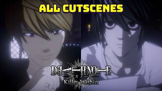 DEATH NOTE Killer WithinAll Cinematic Cutsenses [upl. by Dowd]