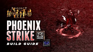 S8 Phoenix Strike Build Guide  Project Diablo 2 PD2 [upl. by Atiuqat884]