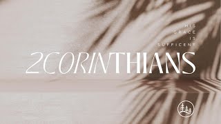 2 Corinthians Week 2 [upl. by Irodim]