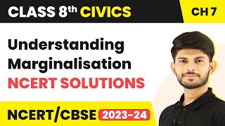 Understanding Marginalisation  NCERT Solutions  Class 8 Civics Chapter 7 [upl. by Ahterod]