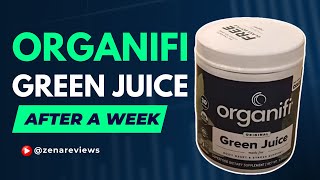 Thoughts on Organifi Green Juice after a Week zenareviews [upl. by Cox]