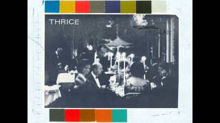 Thrice  Beggars 2009 Full Album [upl. by Afirahs]