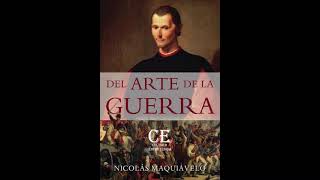 Del arte de la guerra  Nicolás Maquiavelo Audiolibro Completo [upl. by Jak]