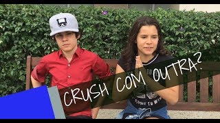 VI MEU CRUSH COM OUTRA  GABRIELLA SARAIVAH FT KADU SCHONS [upl. by Eelannej]