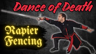 A Dance of Death Rapier Fencing [upl. by Onimixam]