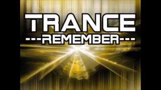 Trance Remember Mix Part 3 by Traxmaniak [upl. by Davina]