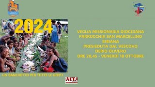 Veglia missionaria diocesana  18 ottobre 2024 [upl. by Halona]