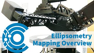 Spectroscopic Ellipsometry Mapping Overview [upl. by Eleanor]