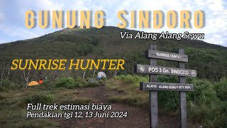 Gunung Sindoro via Alang Alang Sewu Wonosobo full trek estimasi biaya  Sunrise Hunter [upl. by Vedis]