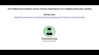 10 Postdoctoral Positions Across Various Departments of Linköping University Sweden [upl. by Franky]