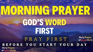 The Best Way to Pray Starting Your Day with Gods Word  A Powerful Morning Prayer for Blessings [upl. by Eimmat277]