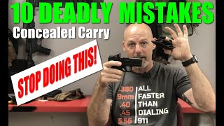 10 CONCEALED CARRY Mistakes NOT to MAKE in 2024 [upl. by Yekim]