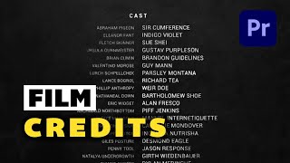 How to Create Rolling Film Credits in Adobe Premiere Pro [upl. by Novek593]