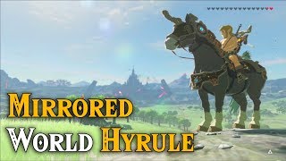 Playing MIRRORED WORLD Hyrule Link is LEFT HANDED in Zelda Breath of the Wild [upl. by Ear]