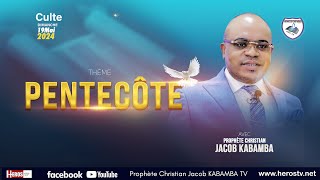 PENTECOTE DIMANCHE 19052024 AVEC LE PROPHETE DES NATIONS CHRISTIAN JACOB KABAMBA [upl. by Nolaj269]