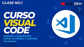 Curso Visual Studio Code  Día 1 [upl. by Nylkaj145]