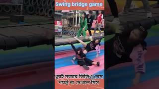 Swinging bridge game bridge game video shortvideo youtubeshort [upl. by Sewole]