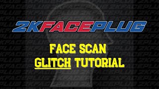 FREE FACE SCAN GLITCH TUTORIAL NBA 2K21 2KFACEPLUG [upl. by Ettennig431]