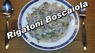 Rigatoni Boscaiola  Nudeln nach Holzfäller Art  FullHD [upl. by Htiaf]