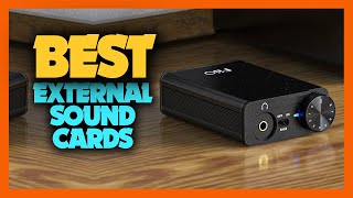 Top 10 Best External Sound Cards of 2024 [upl. by Adabel]