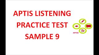 aptis listening test sample 9 [upl. by Hehre231]