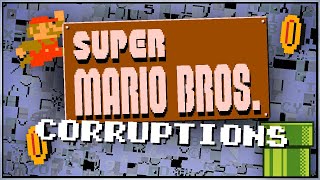 Super Mario Bros Corruptions  Pt 1 [upl. by Cave]