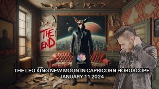 The Leo King New Moon in Capricorn January 11 2024 AstrologyTarot Horoscope All Signs Collective [upl. by Nacnud]