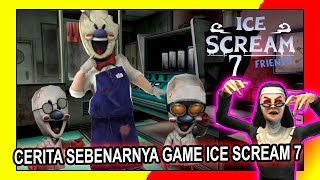 ALUR CERITA DAN PEMBAHASAN GAME ICE SCREAM 7  EVIL NUN AKHIRNYA DATANG [upl. by Tybi191]