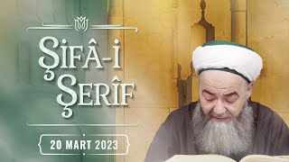 Şifâi Şerîf Dersi 177 Bölüm 20 Mart 2023 [upl. by Susejedairam54]