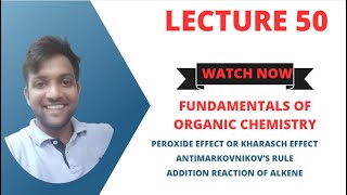 Fundamentals of Organic Chemistry Lecture 50 Kharasch Effect  AntiMarkovnikov’s Rule [upl. by Niar]